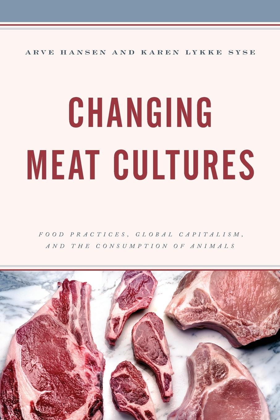 Cover: 9781538164273 | Changing Meat Cultures | Karen Lykke Syse | Taschenbuch | Paperback