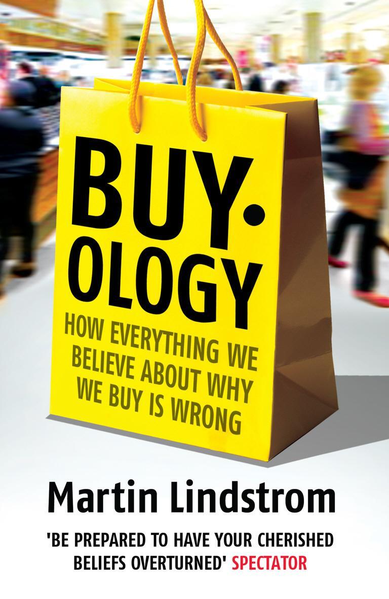 Cover: 9781847940131 | Buyology | How Everything We Believe About Why We Buy is Wrong | Buch