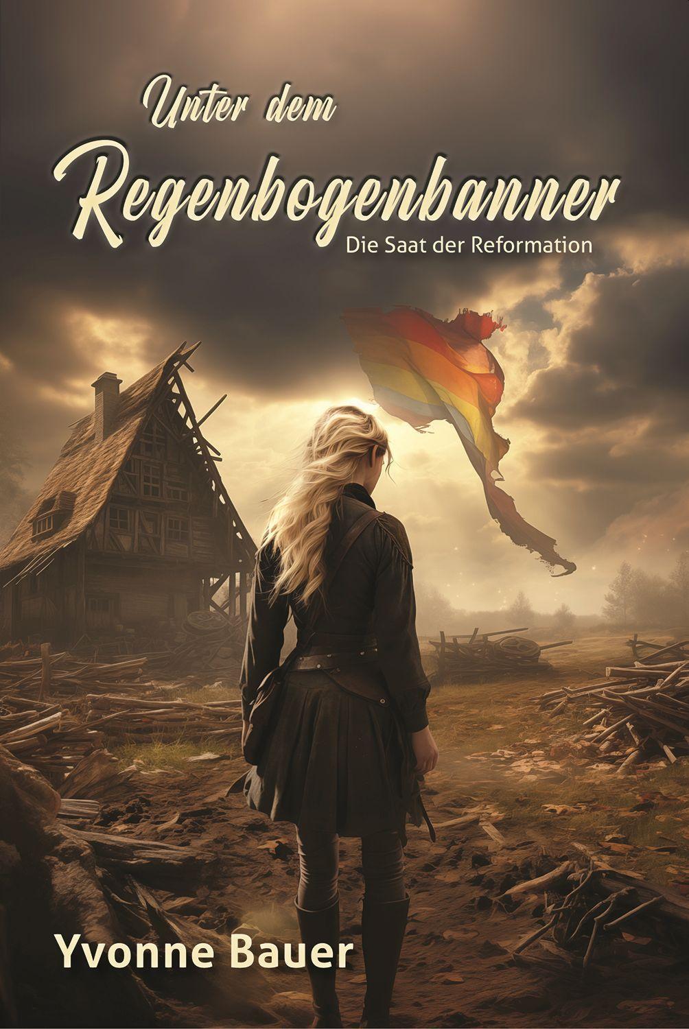 Cover: 9783959151450 | Unter dem Regenbogenbanner | Yvonne Bauer | Taschenbuch | 360 S.