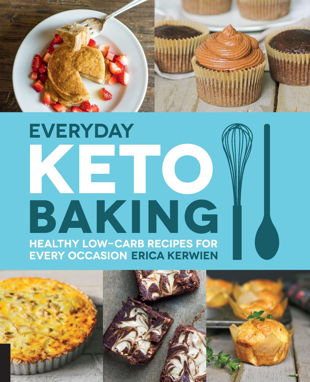 Cover: 9781592339068 | Everyday Keto Baking | Healthy Low-Carb Recipes for Every Occasion