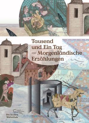 Cover: 9783847700159 | Tausend und Ein Tag | Morgenländische Erzählungen | Rainer Schmitz