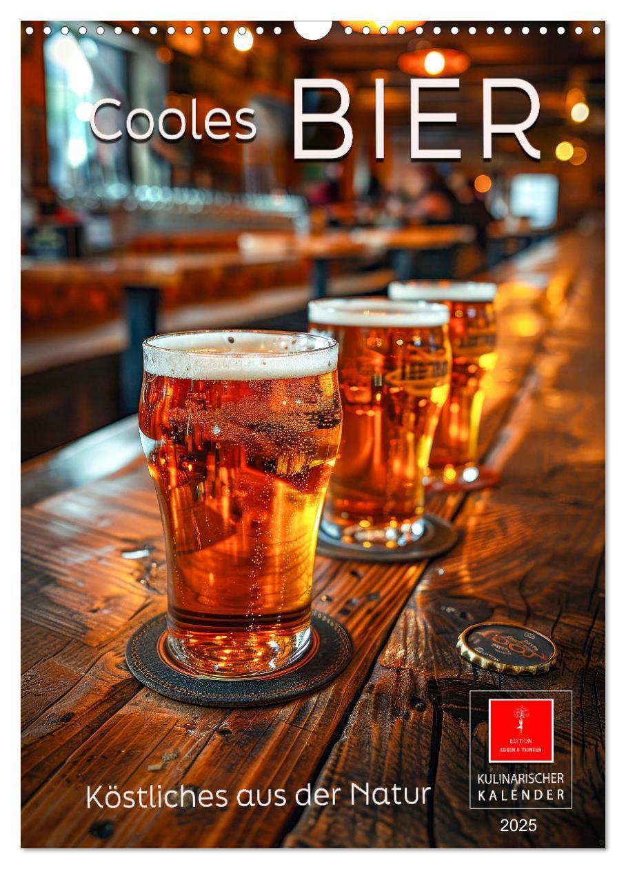 Cover: 9783457123027 | Cooles Bier - Köstliches aus der Natur. (Wandkalender 2025 DIN A3...