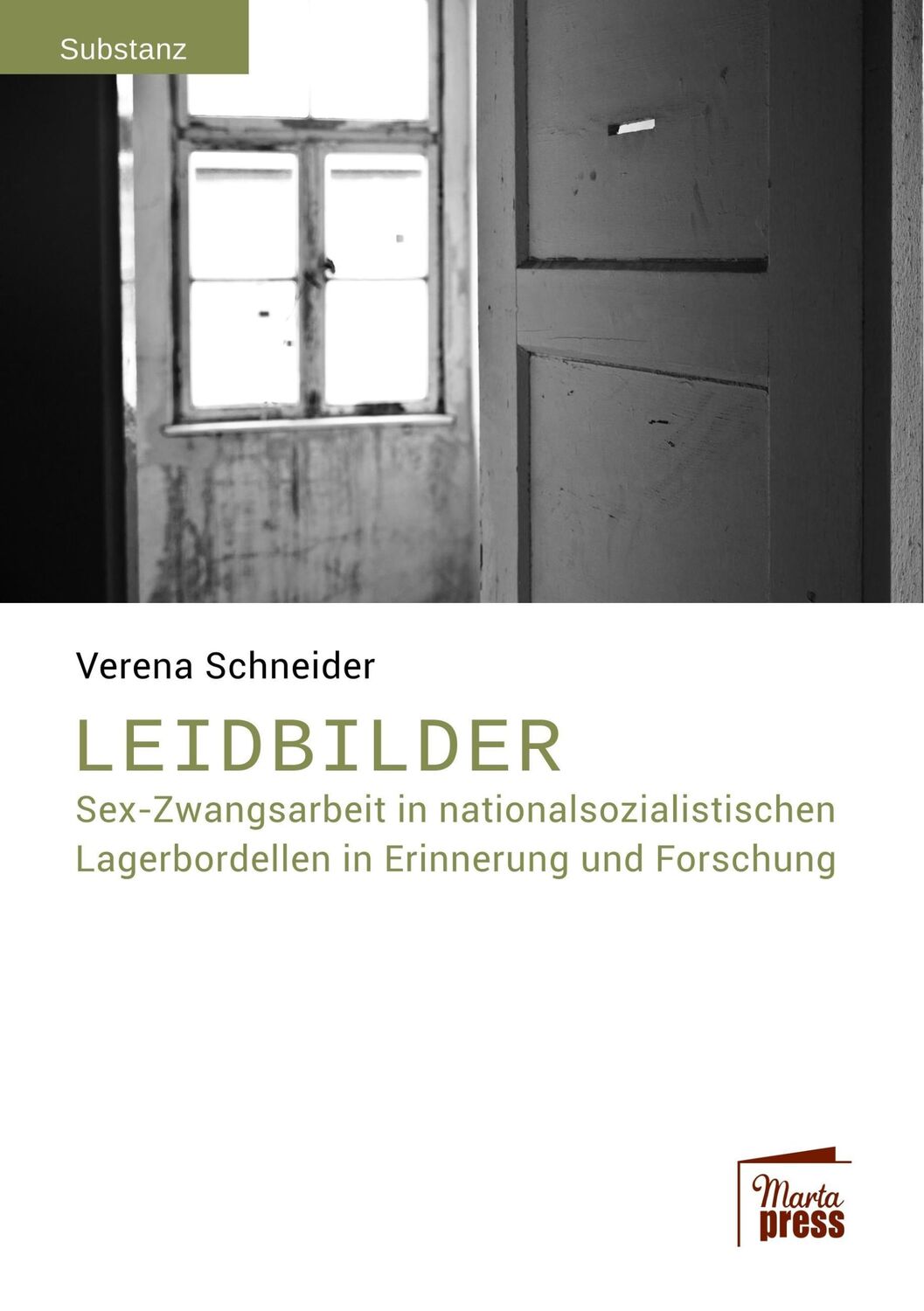 Cover: 9783944442723 | Leidbilder | Verena Schneider | Taschenbuch | Paperback | 168 S.