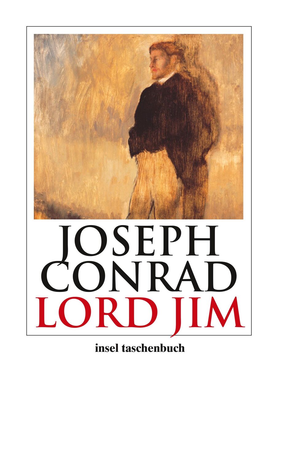 Cover: 9783458349952 | Lord Jim | Ein Bericht | Joseph Conrad | Taschenbuch | 474 S. | 2007