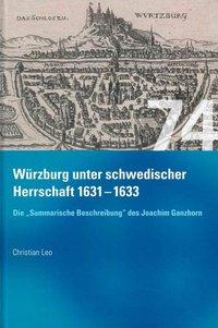 Cover: 9783429043742 | Würzburg unter schwedischer Herrschaft (1631-1633) | Christian Leo