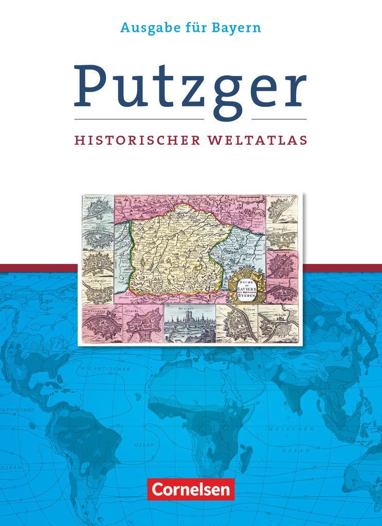 Cover: 9783060663972 | Putzger Historischer Weltatlas. Kartenausgabe Bayern. 105. Auflage