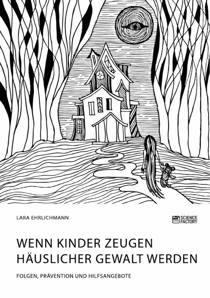 Cover: 9783964871503 | Wenn Kinder Zeugen häuslicher Gewalt werden. Folgen, Prävention und...