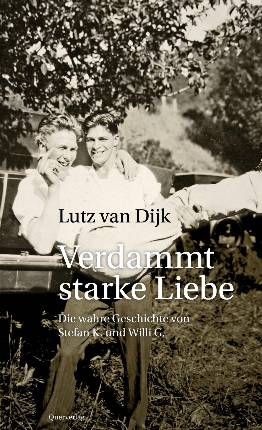 Cover: 9783896562296 | Verdammt starke Liebe | Lutz van Dijk | Taschenbuch | 160 S. | Deutsch