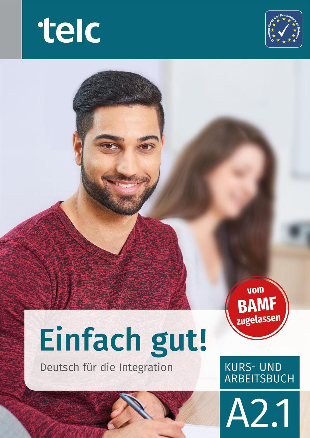 Cover: 9783946447825 | Einfach gut! Deutsch für die Integration A2.1 Kurs- und Arbeitsbuch