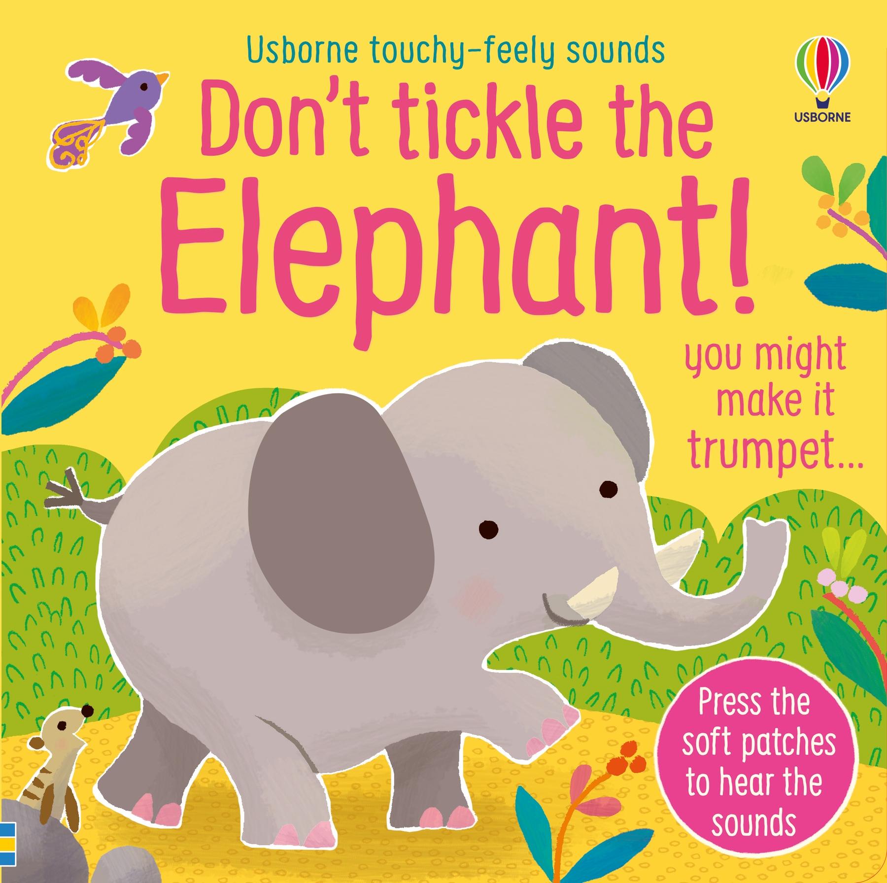 Cover: 9781801314206 | Don't Tickle the Elephant! | Sam Taplin | Buch | Papp-Bilderbuch