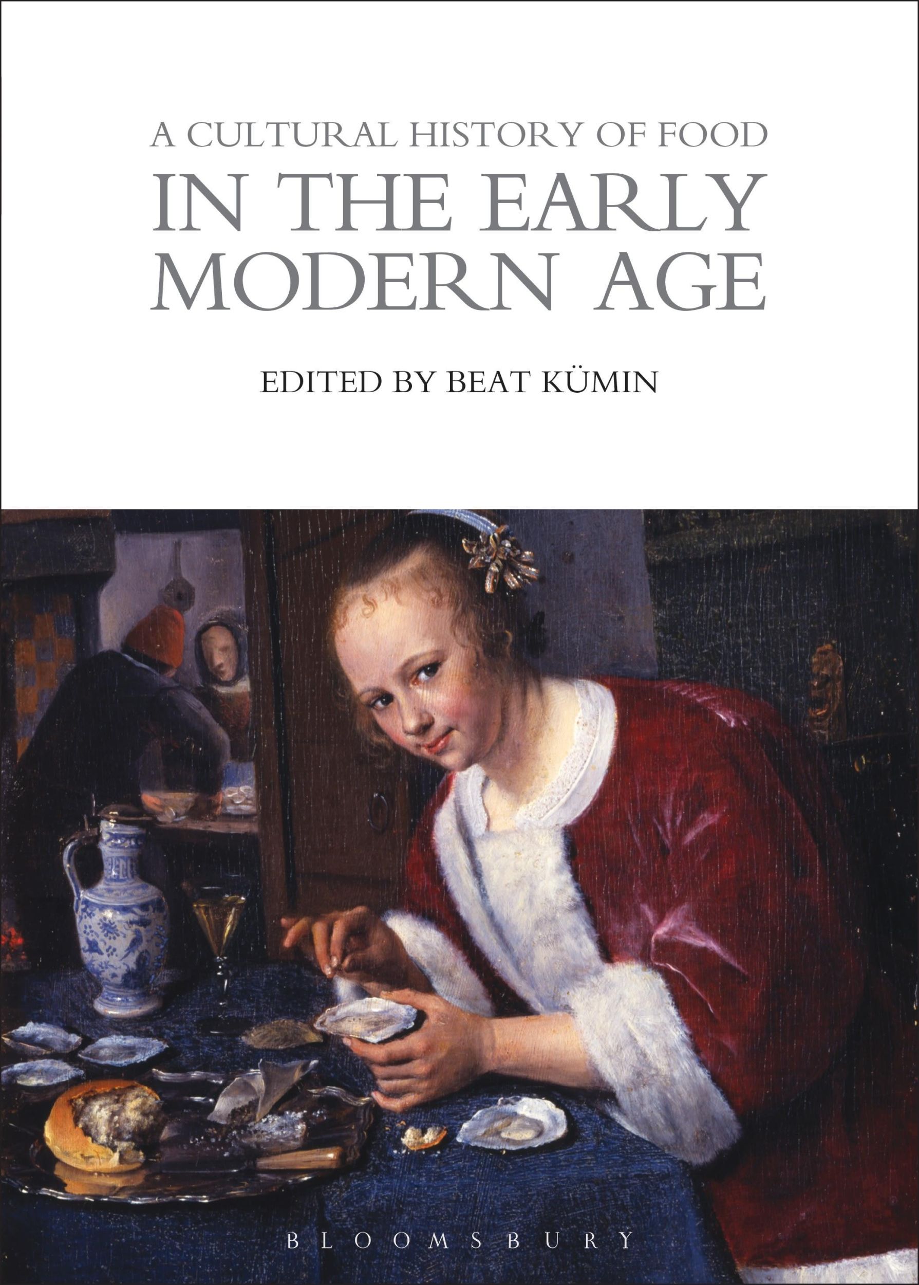 Cover: 9781474269995 | A Cultural History of Food in the Early Modern Age | Beat Kümin | Buch