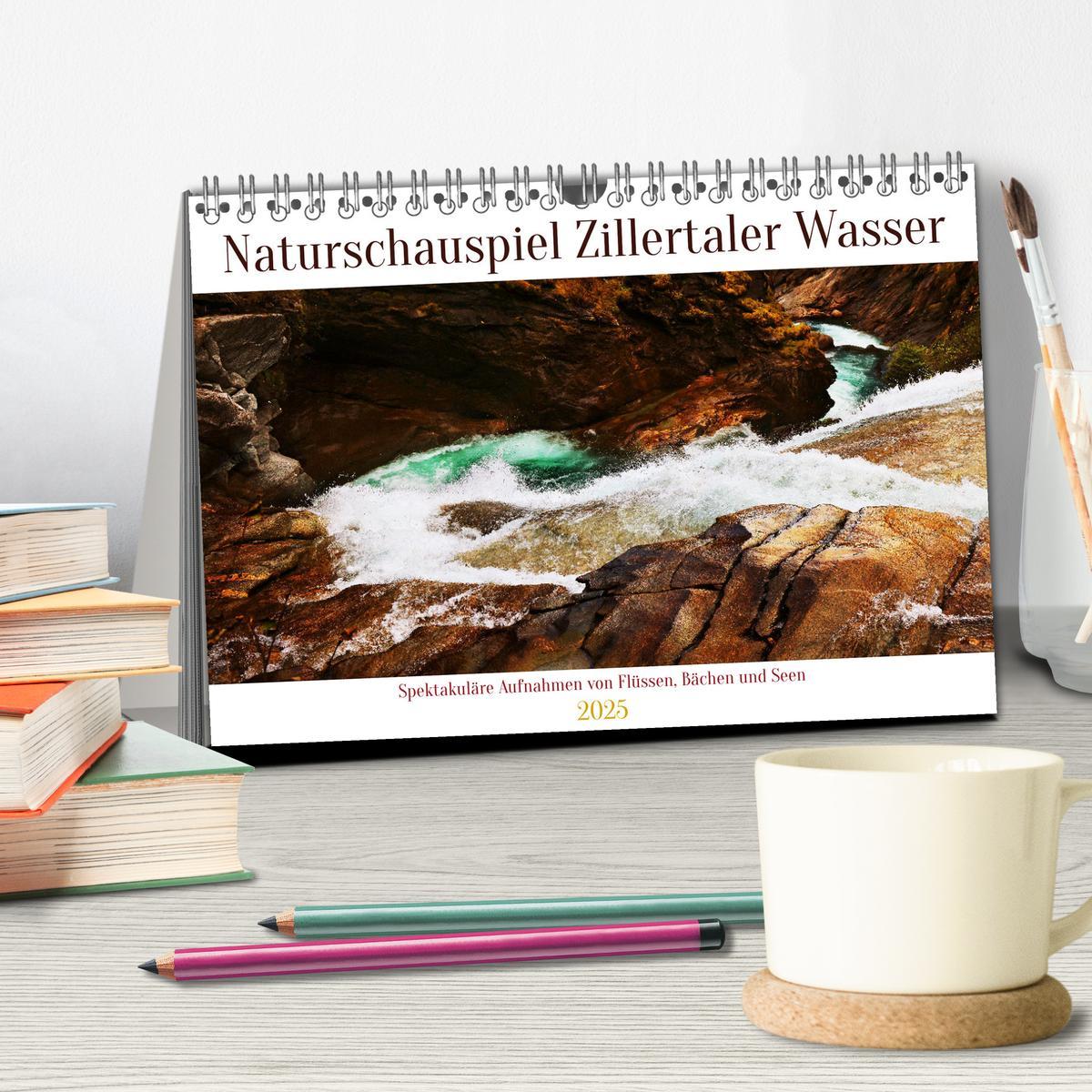 Bild: 9783383882708 | Naturschauspiel Zillertaler Wasser (Tischkalender 2025 DIN A5...