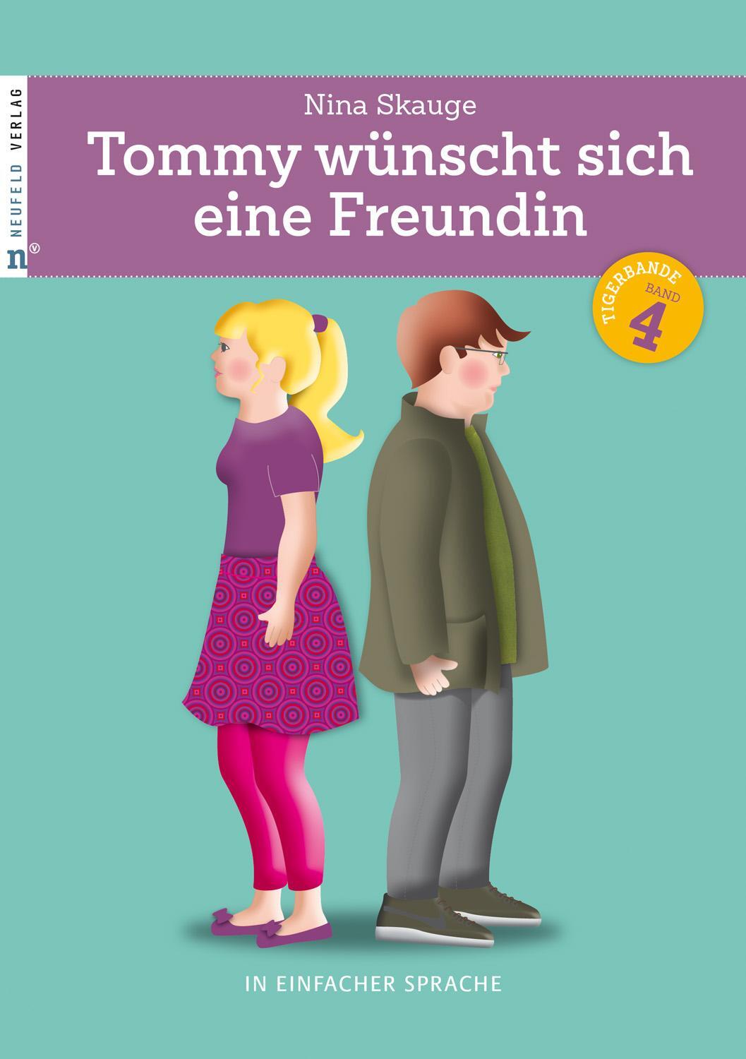 Cover: 9783862561056 | Tommy wünscht sich eine Freundin | In einfacher Sprache | Nina Skauge