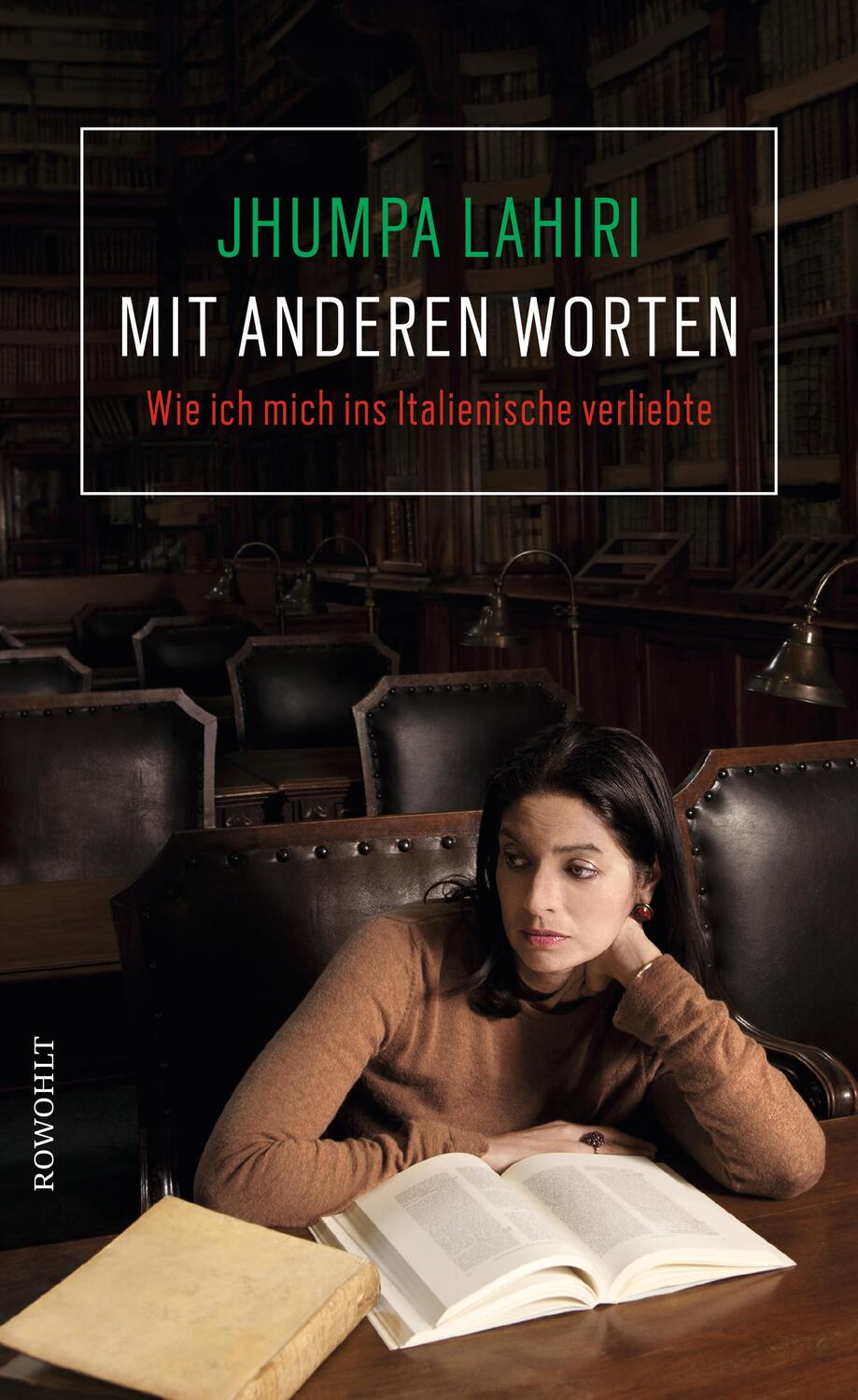 Cover: 9783498039455 | Mit anderen Worten | Wie ich mich ins Italienische verliebte | Lahiri