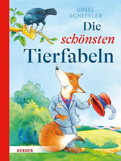 Cover: 9783451717185 | Die schönsten Tierfabeln | Ursel Scheffler | Buch | 128 S. | Deutsch