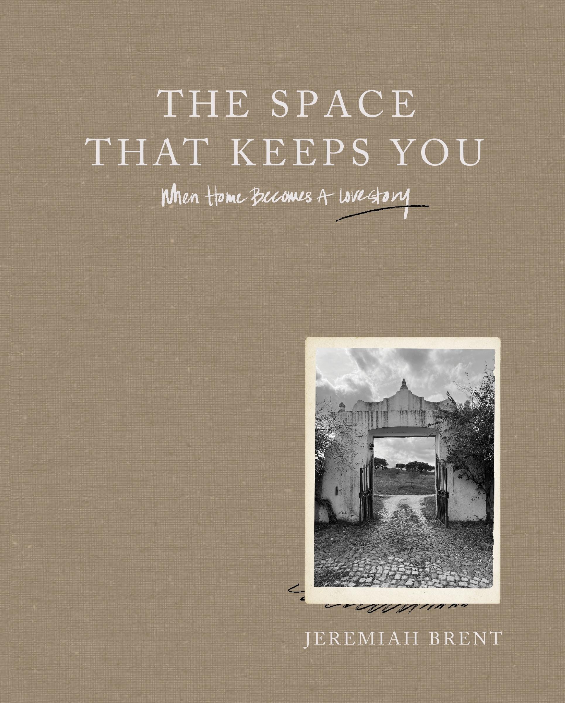 Cover: 9780063206106 | The Space That Keeps You | When Home Becomes a Love Story | Brent