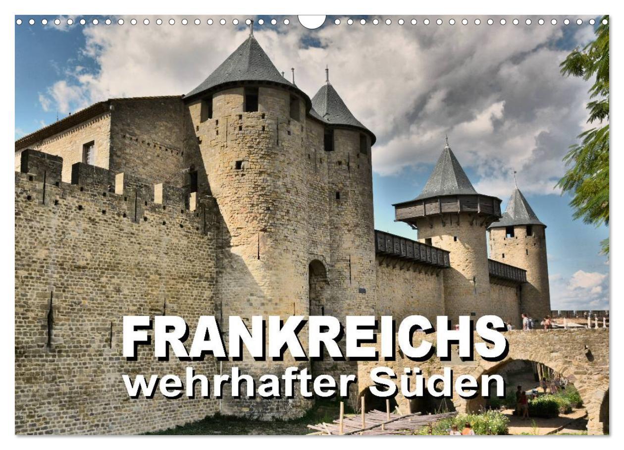 Cover: 9783435622429 | Frankreichs wehrhafter Süden - Festungen und Wehranlagen im...