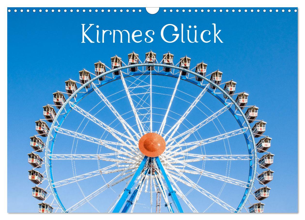 Cover: 9783435084616 | Kirmes Glück (Wandkalender 2025 DIN A3 quer), CALVENDO Monatskalender