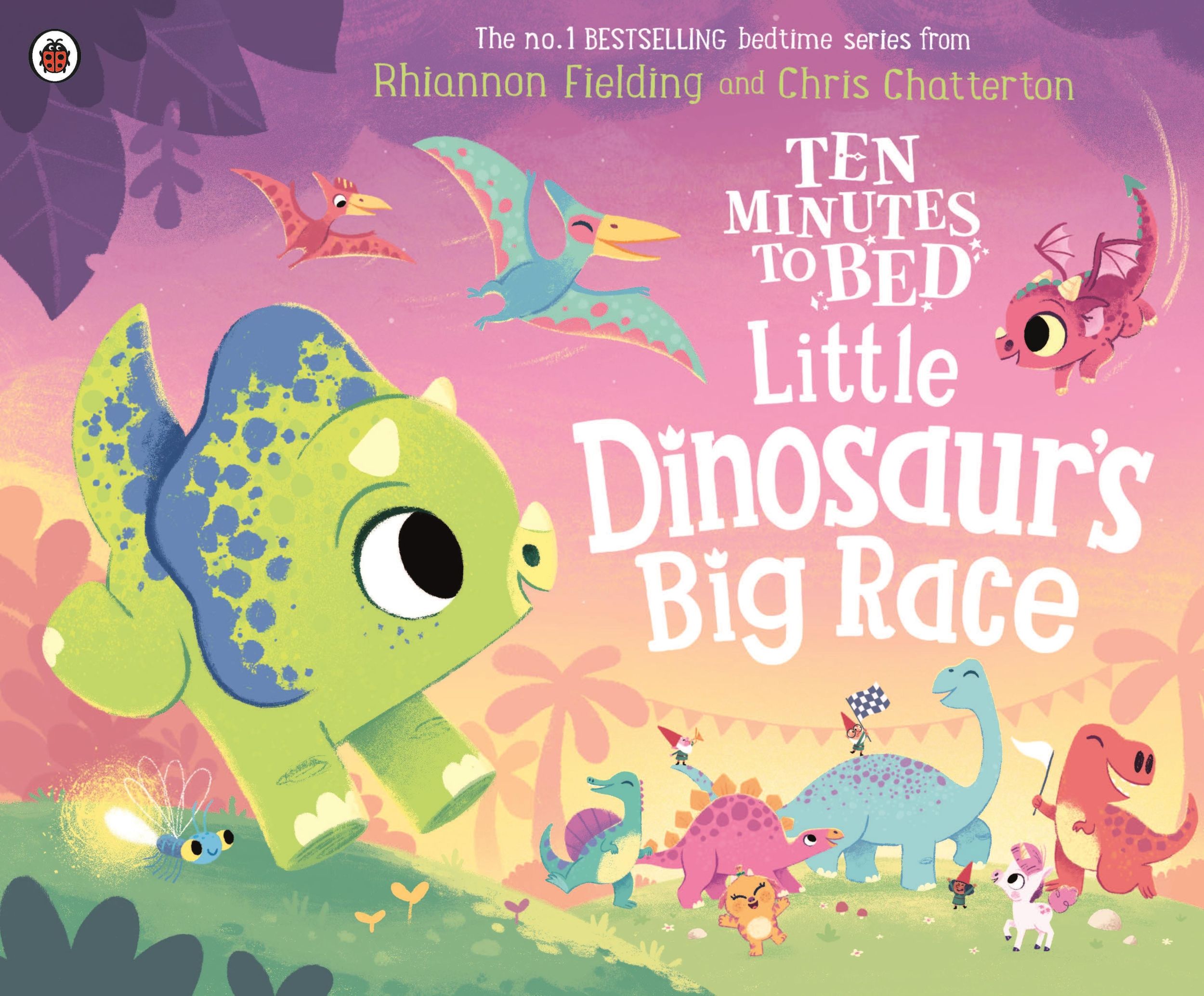 Cover: 9780241720042 | Ten Minutes to Bed: Little Dinosaur's Big Race | Rhiannon Fielding