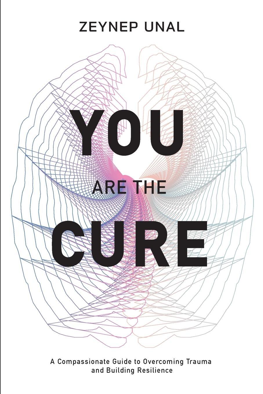 Cover: 9781300934950 | You Are The Cure | Zeynep Unal | Taschenbuch | Paperback | Englisch