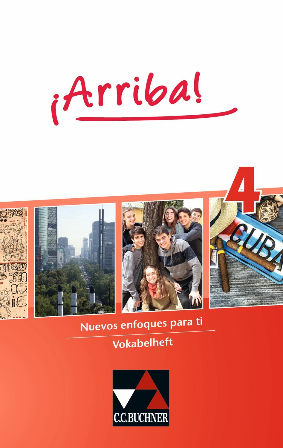 Cover: 9783661800547 | ¡Arriba! Vokabelheft 4 | Melanie Hohmann | Taschenbuch | 112 S. | 2020