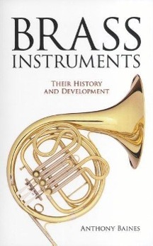 Cover: 9780486275741 | Brass Instruments - Their History And Development | Anthony Baines