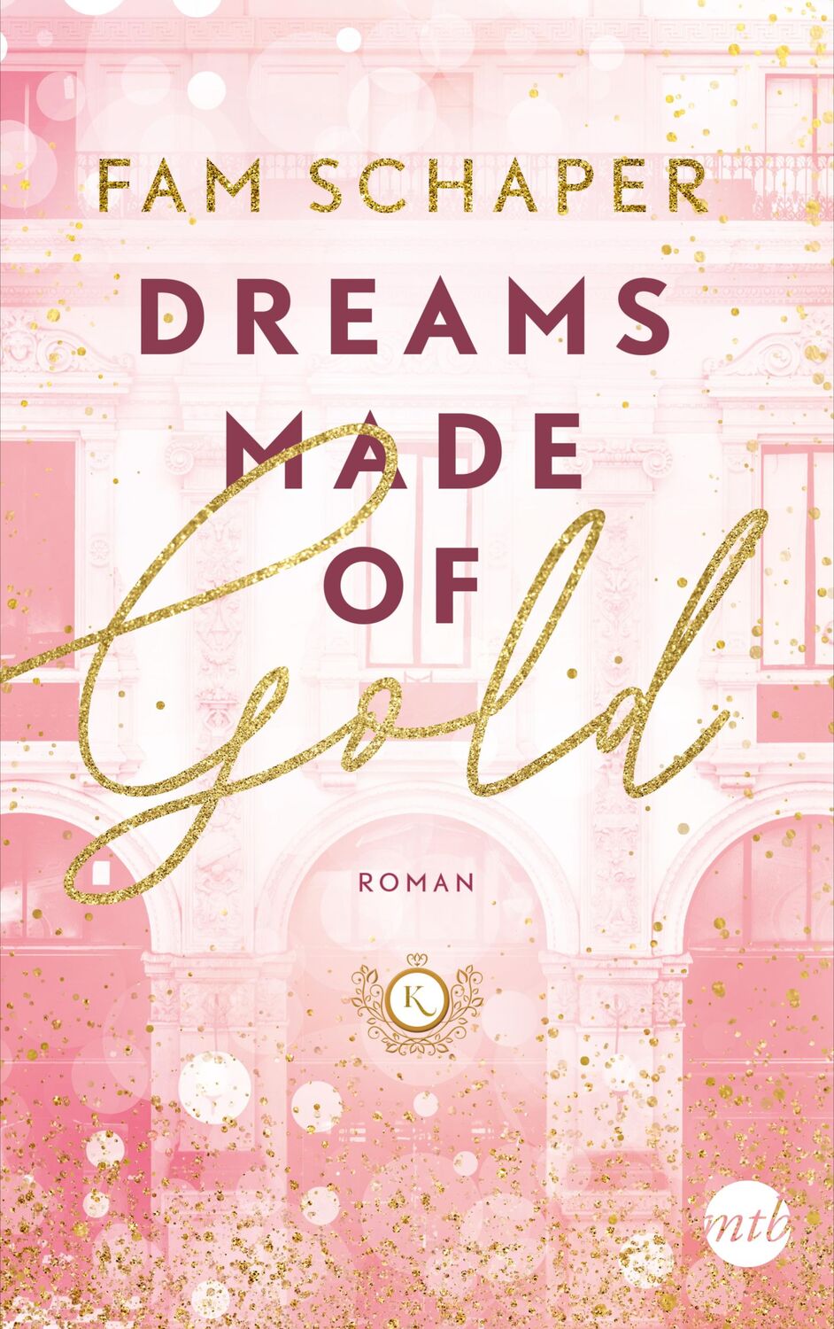 Cover: 9783745703603 | Dreams Made of Gold | Roman | Fam Schaper | Taschenbuch | 384 S.