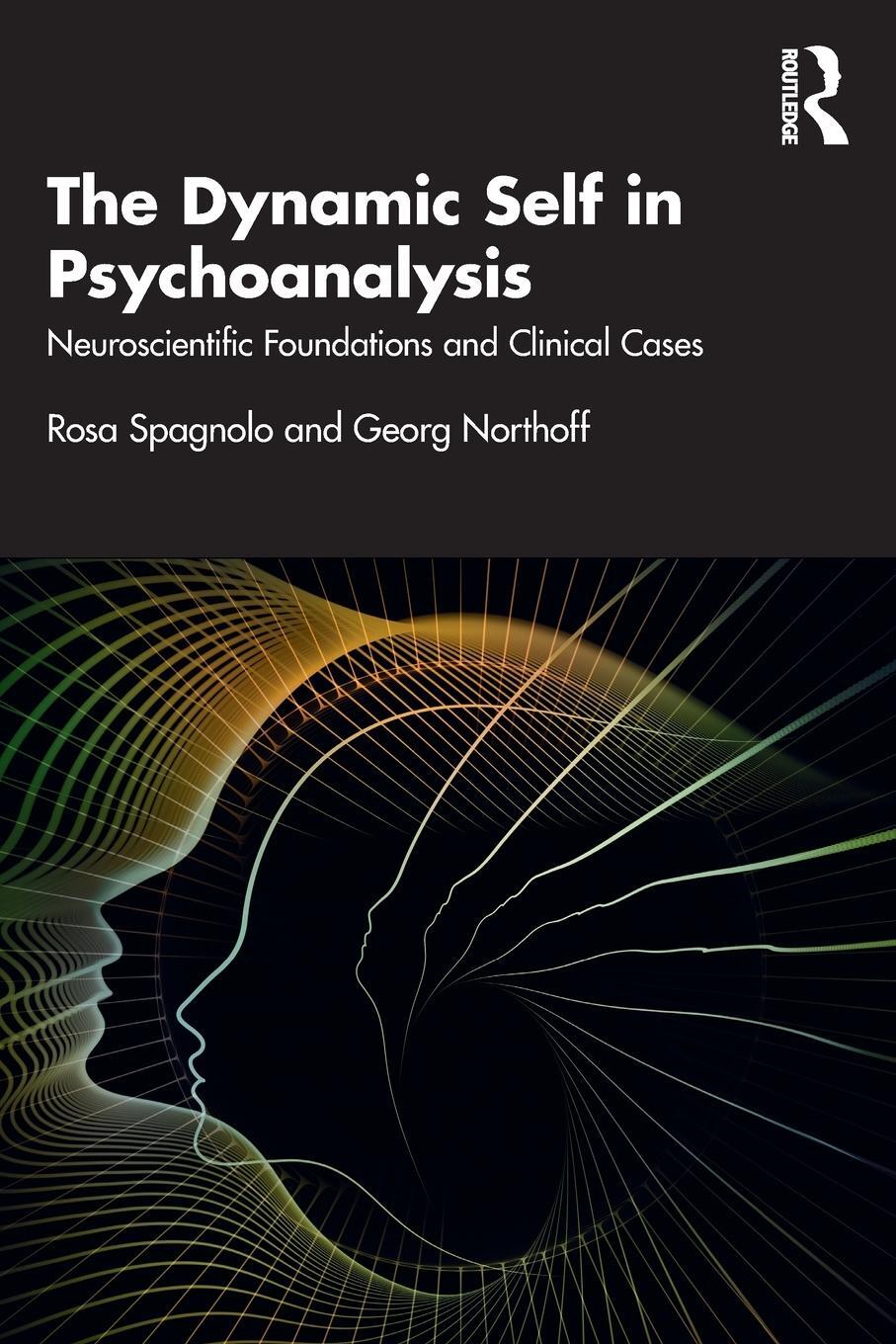 Cover: 9780367428969 | The Dynamic Self in Psychoanalysis | Rosa Spagnolo (u. a.) | Buch