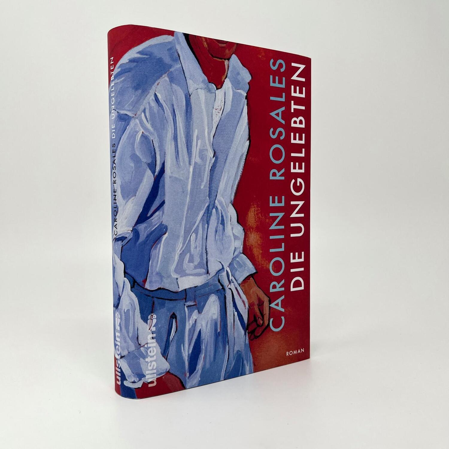 Bild: 9783550202148 | Die Ungelebten | Caroline Rosales | Buch | 304 S. | Deutsch | 2024