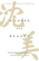 Cover: 9780830844753 | Silence and Beauty Intl Ed | Fujimura | Taschenbuch | Englisch | 2016