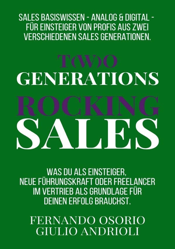 Cover: 9783756507603 | Two Generations Rocking Sales | Fernando Osorio (u. a.) | Taschenbuch