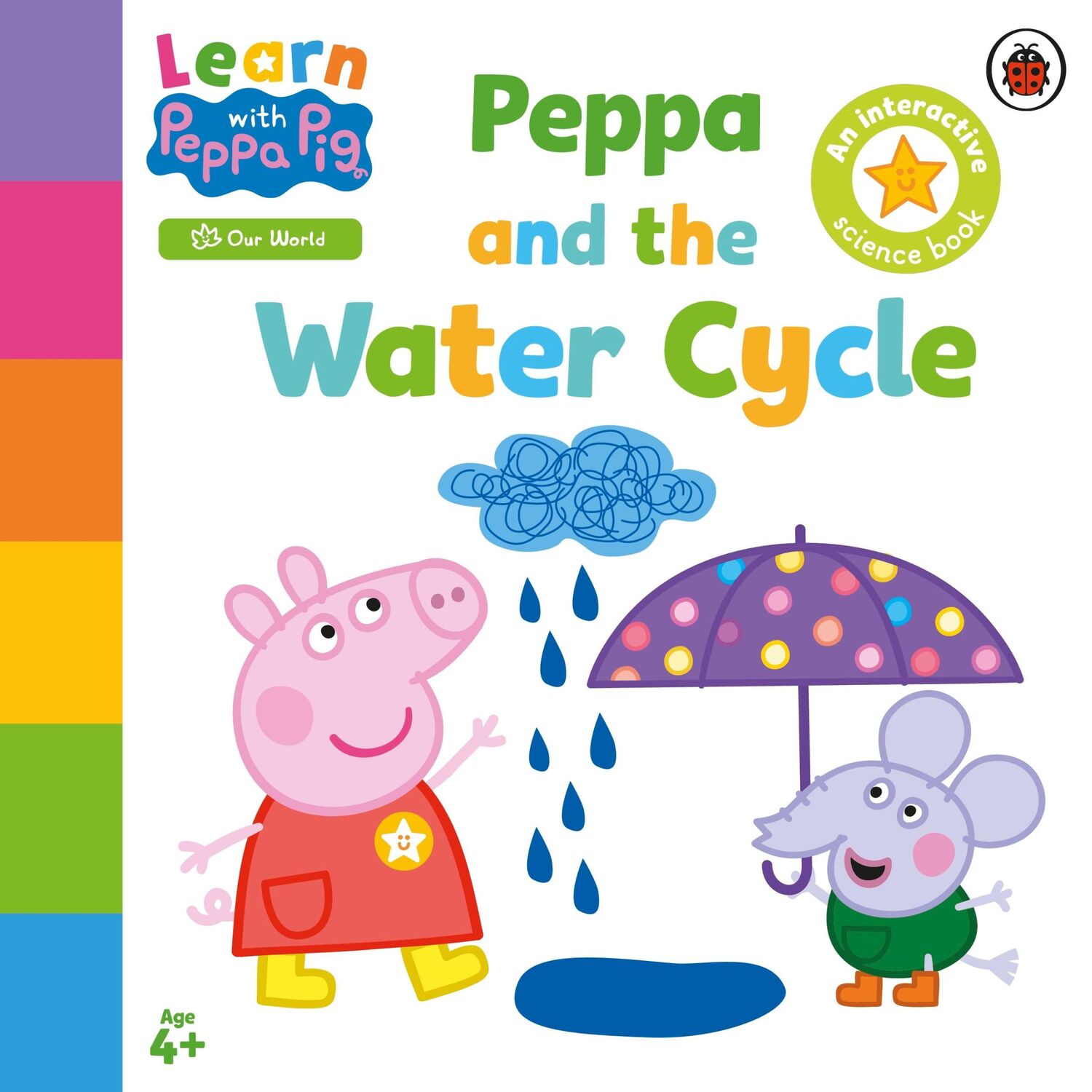 Cover: 9780241645703 | Learn with Peppa: Peppa and the Water Cycle | Peppa Pig | Taschenbuch