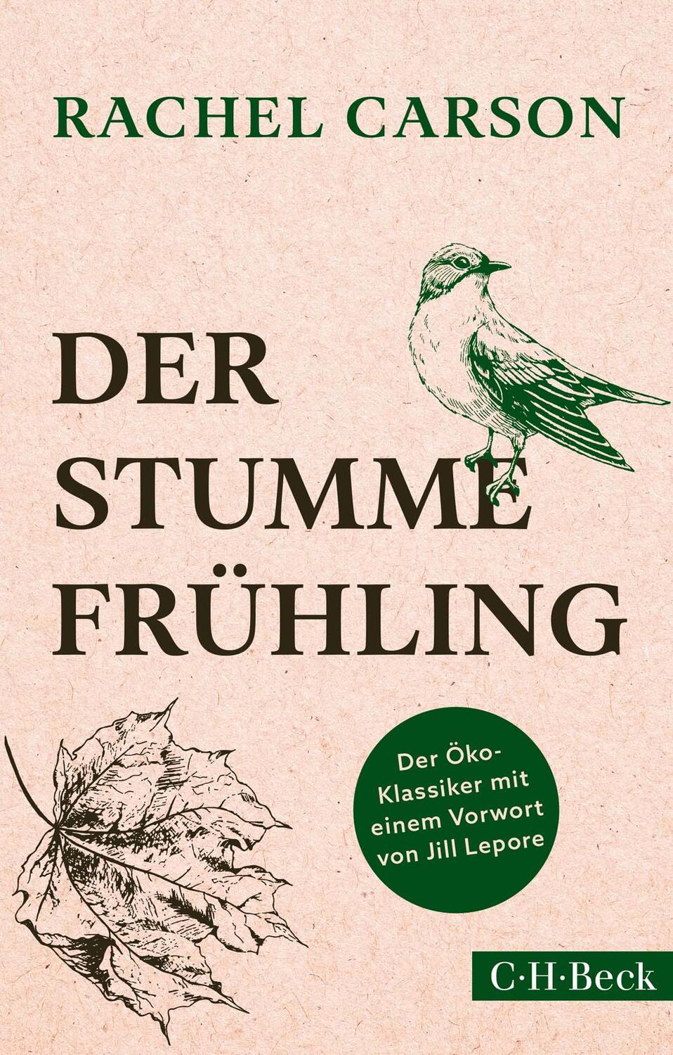 Cover: 9783406731778 | Der stumme Frühling | Rachel Carson | Taschenbuch | Beck'sche Reihe