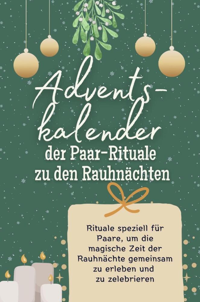 Cover: 9783759103635 | Adventskalender der Paar-Rituale zu den Rauhnächten -...