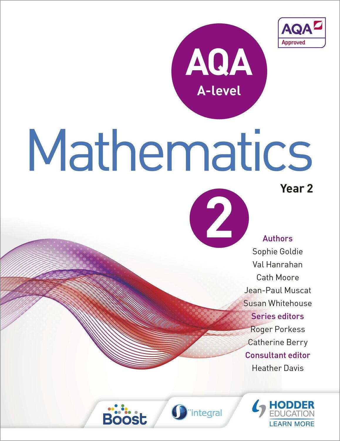 Cover: 9781471852893 | AQA A Level Mathematics Year 2 | Sophie Goldie (u. a.) | Taschenbuch