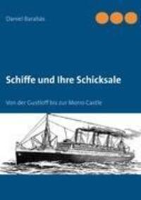 Cover: 9783848213740 | Schiffe und Ihre Schicksale | Daniel Barabás | Taschenbuch | Paperback