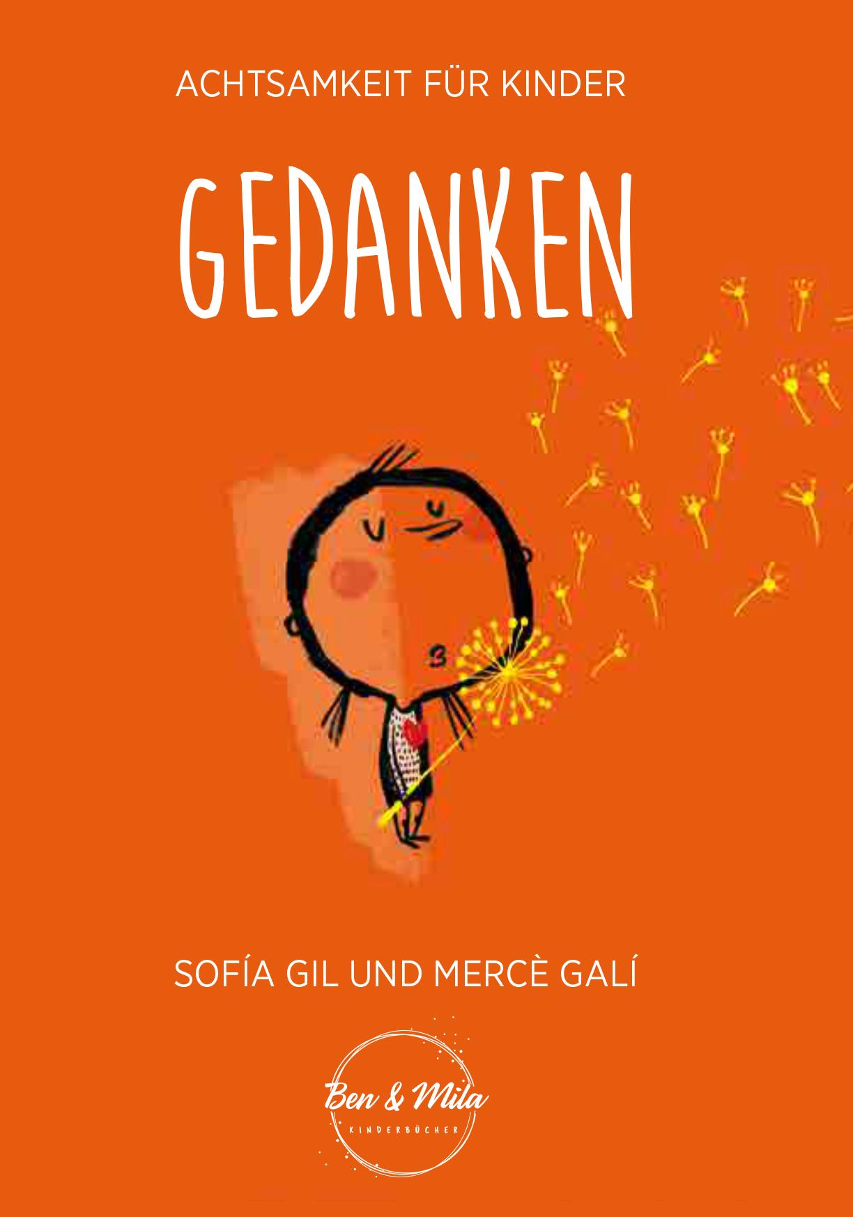 Cover: 9783948230081 | Gedanken | Achtsamkeit für Kinder | Sofía Gil | Buch | 40 S. | Deutsch