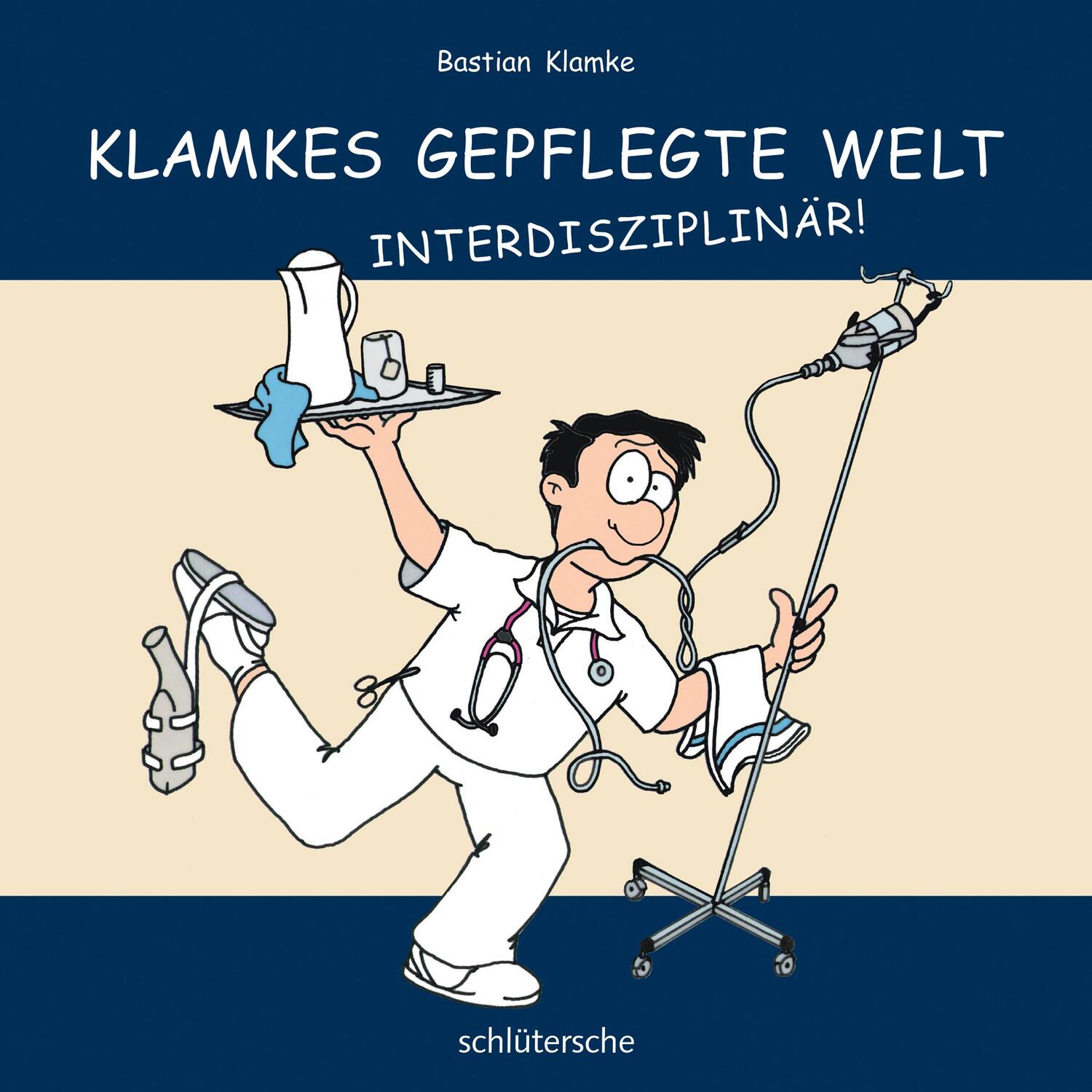 Cover: 9783899933819 | Klamkes gepflegte Welt: Interdisziplinär | Bastian Klamke | Buch