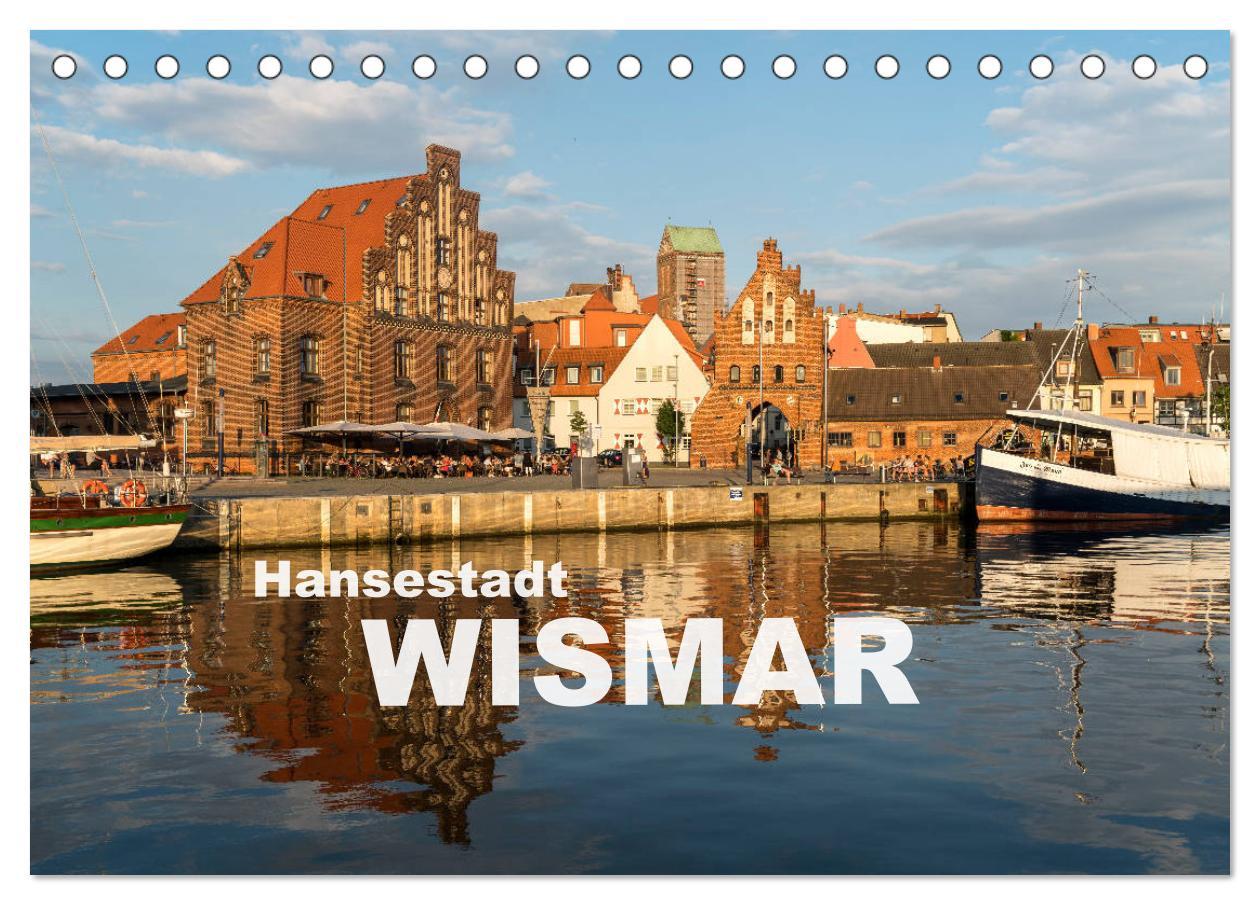 Cover: 9783435409846 | Hansestadt Wismar (Tischkalender 2025 DIN A5 quer), CALVENDO...