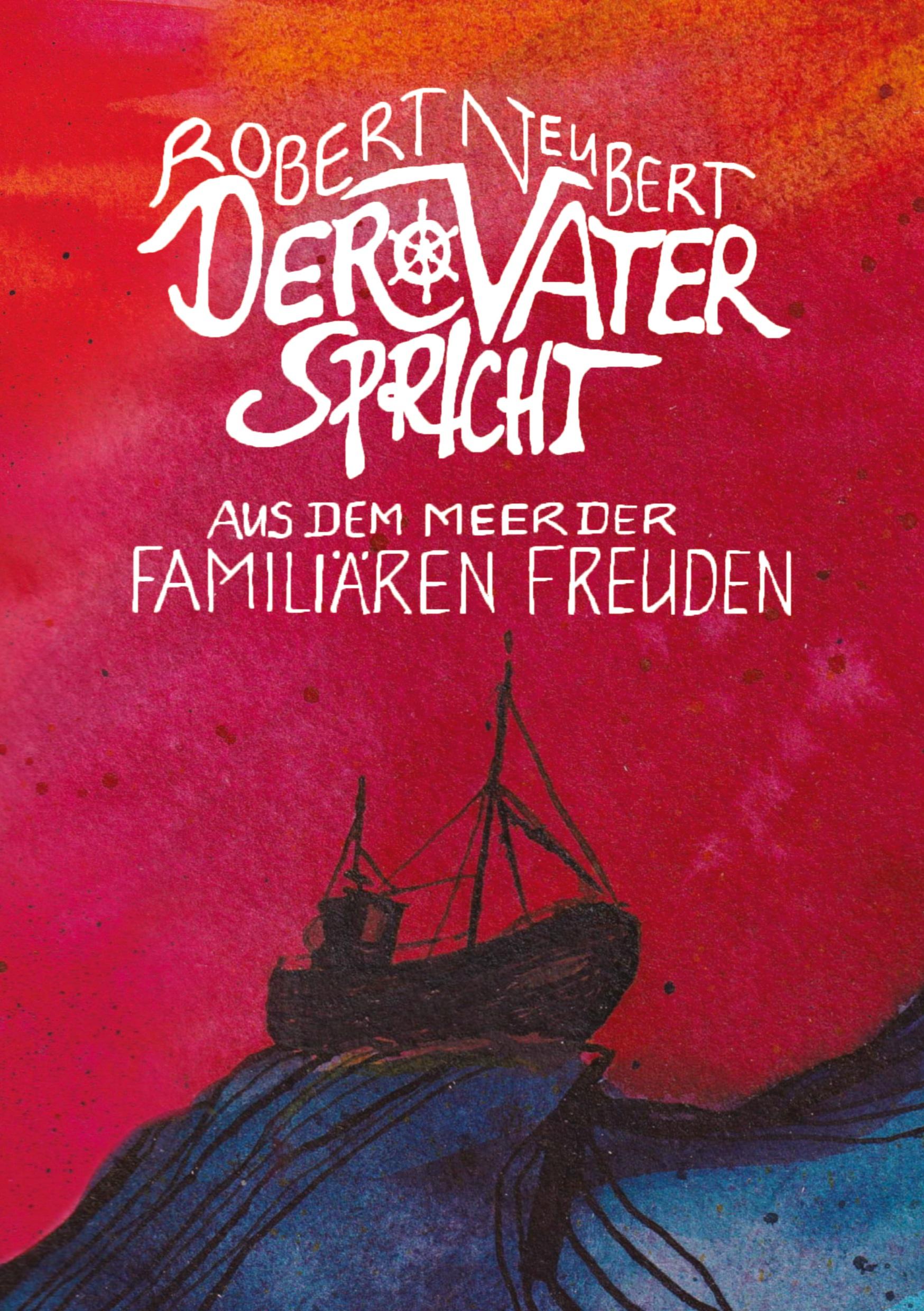 Cover: 9783384366368 | Der Vater spricht | Aus dem Meer der familiären Freuden | Neubert