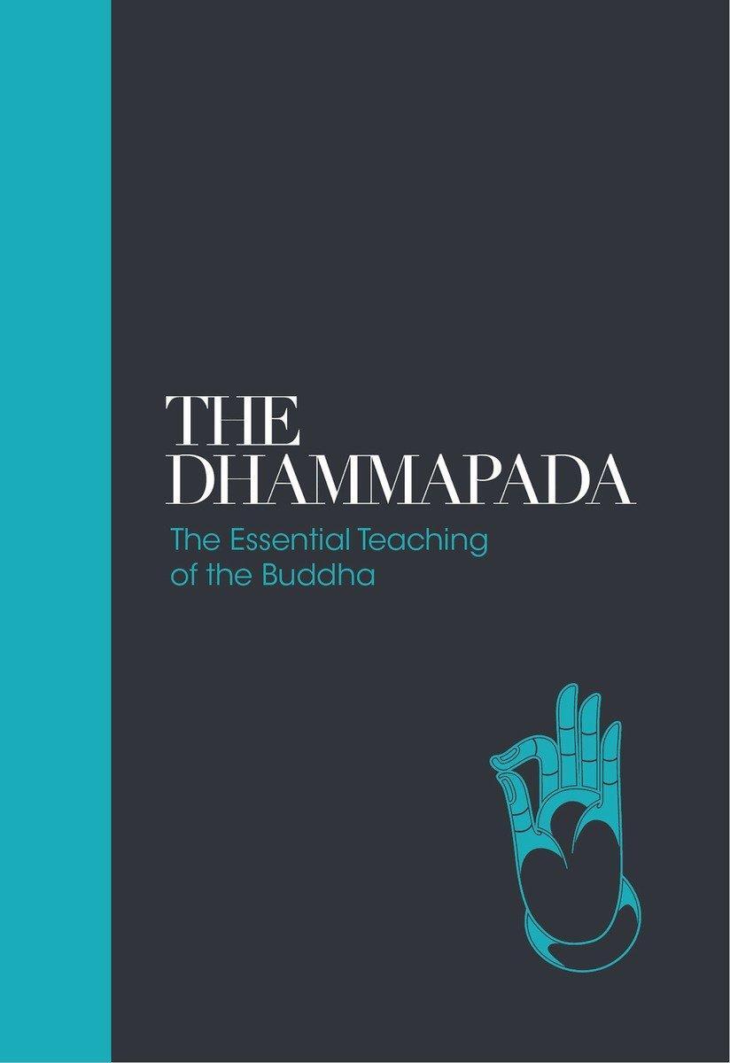 Cover: 9781780289694 | The Dhammapada | The Essential Teachings of the Buddha | Max Muller