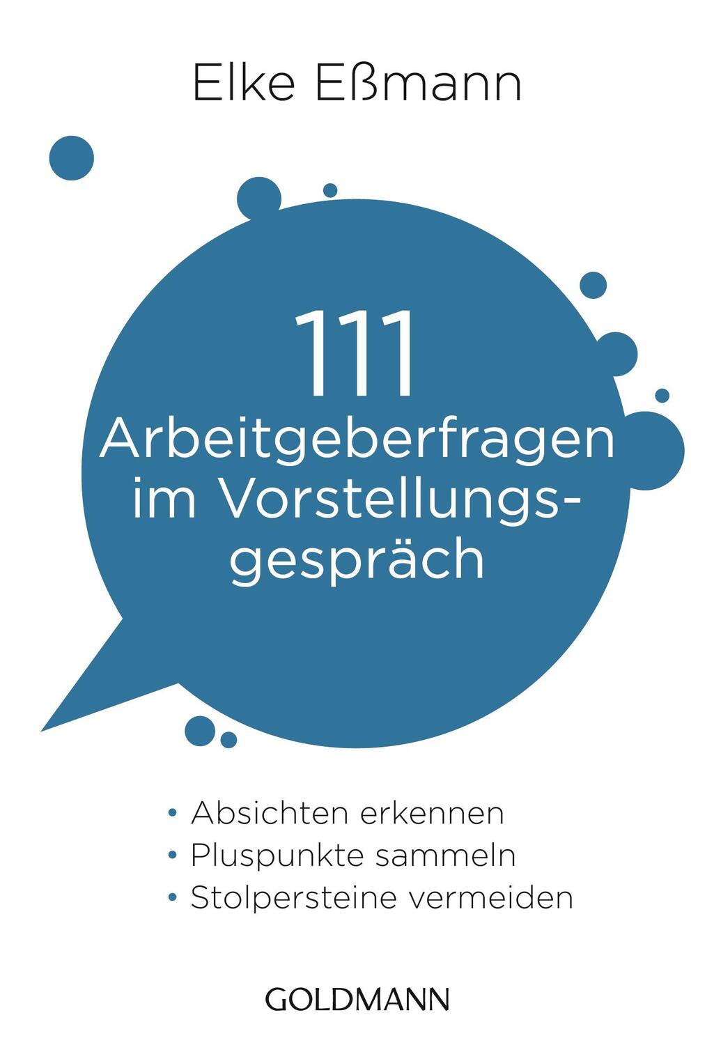 Cover: 9783442175338 | 111 Arbeitgeberfragen im Vorstellungsgespräch | Elke Eßmann | Buch