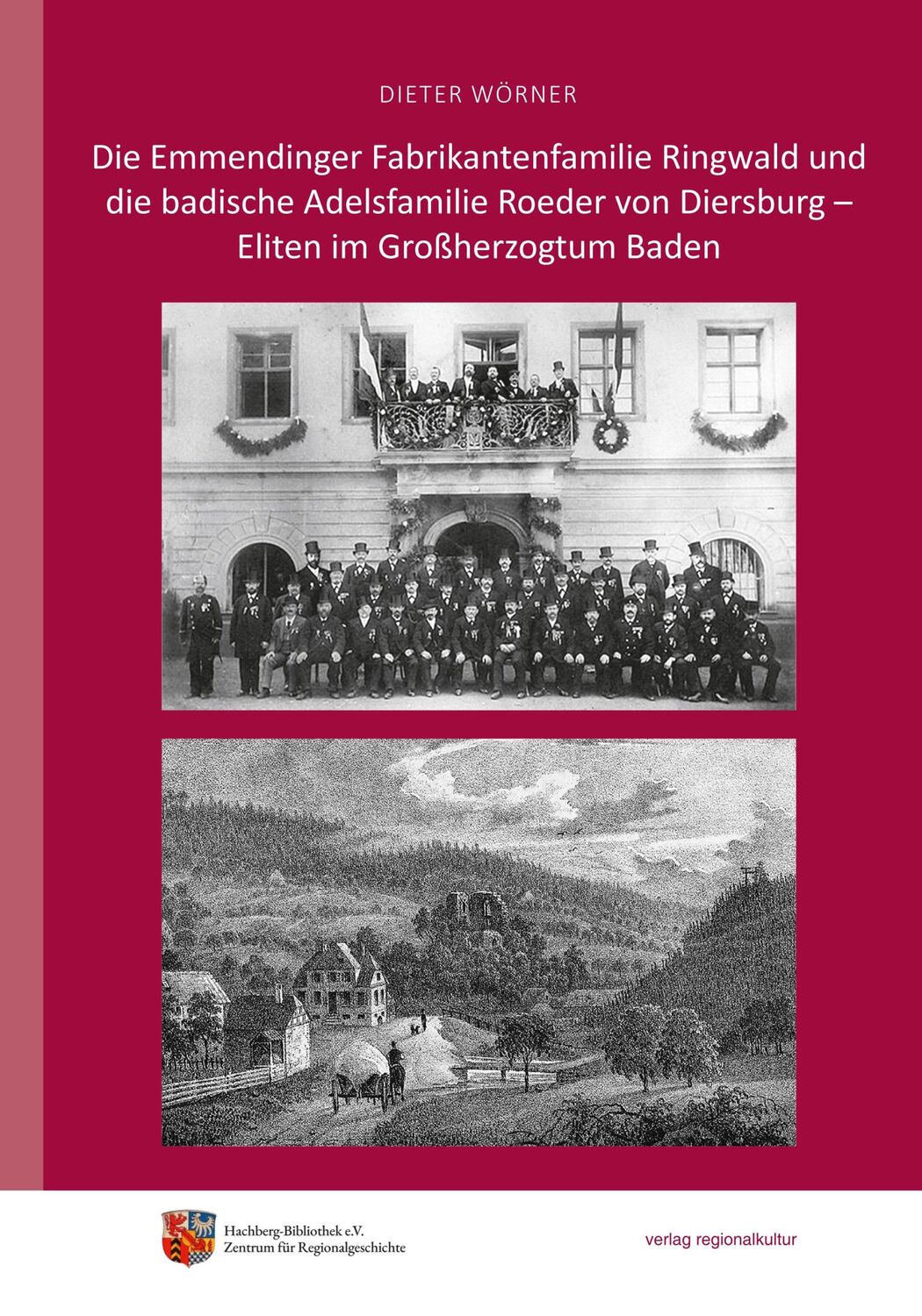 Cover: 9783955054380 | Die Emmendinger Fabrikantenfamilie Ringwald und die badische...