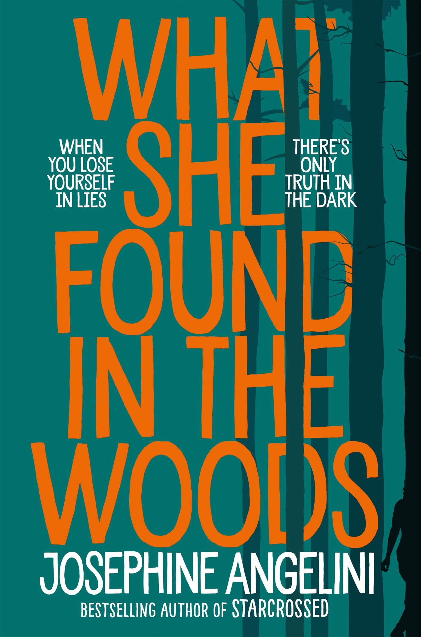 Cover: 9781529017717 | What She Found in the Woods | Josephine Angelini | Taschenbuch | 2019