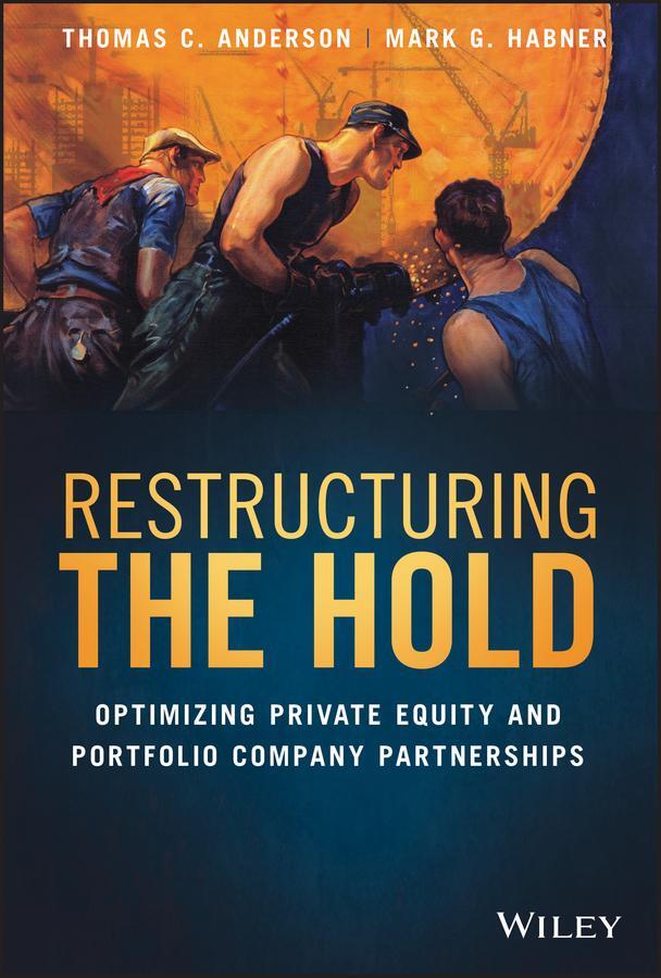 Cover: 9781119635185 | Restructuring the Hold | Mark G. Habner (u. a.) | Buch | 368 S. | 2021