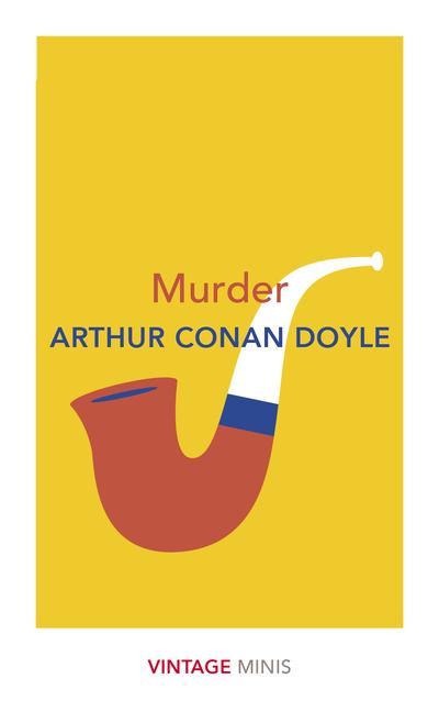 Cover: 9781784876104 | Murder: Vintage Minis | Arthur Conan Doyle | Taschenbuch | 160 S.