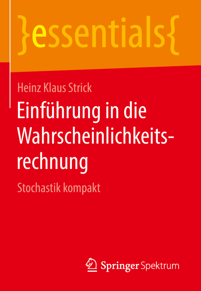 Cover: 9783658218522 | Einführung in die Wahrscheinlichkeitsrechnung | Stochastik kompakt