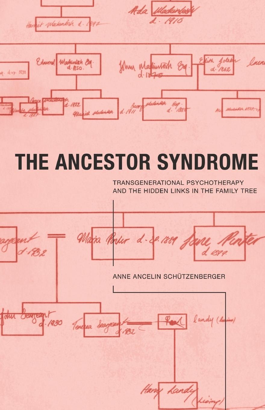 Cover: 9780415191876 | The Ancestor Syndrome | Anne Ancelin Schutzenberger | Taschenbuch