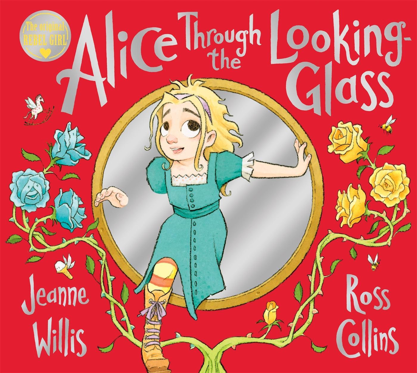 Cover: 9781529043129 | Alice Through the Looking-Glass | Jeanne Willis | Taschenbuch | 40 S.