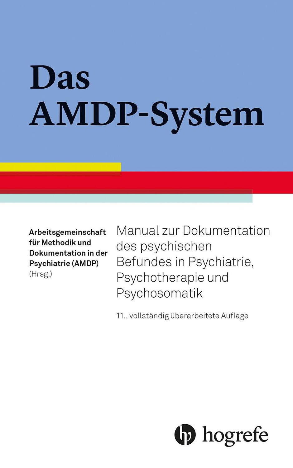 Cover: 9783801731571 | Das AMDP-System | Psychiatrie | Taschenbuch | 252 S. | Deutsch | 2022